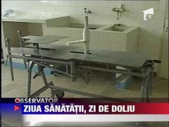 Ziua Mondiala a Sanatatii ar putea fi declarata zi de doliu national