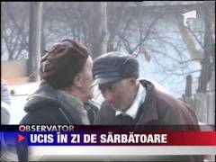 Ucis in zi de sarbatoare