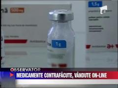 Medicamente contrafacute, vandute on-line