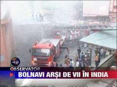 Bolnavi arsi de vii in India