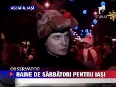 Haine de sarbatoare pentru Iasi