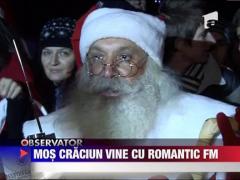 Romantic FM l-a adus aseara pe Mos Craciun in Bucuresti