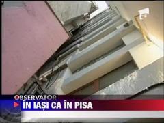 Doua blocuri din Iasi sunt aproape la fel de inclinate ca turnul din Pisa