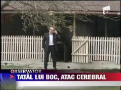 Tatal premierului Emil Boc a ajuns la spital