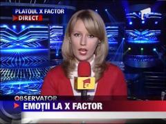 Emotii mari la  X Factor