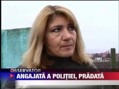 Angajata a Ministerului de Interne, pradata de hoti