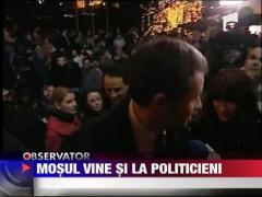 Mos Craciun vine si la politicieni