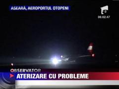 Aterizare cu probleme