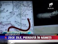 A supravietuit timp de 10 zile in ger si viscol!