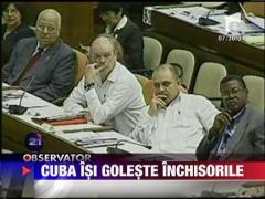 Cuba isi goleste inchisorile