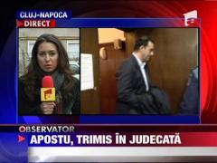 Sorin Apostu, trimis in judecata