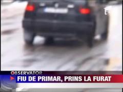Fiu de primar prins la furat in Ajunul Craciunului