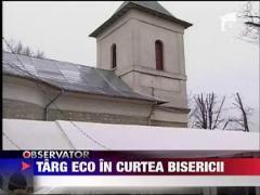 Targ ECO in curtea bisericii