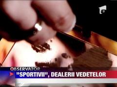 Clanul Sportivilor, dealerii vedetelor