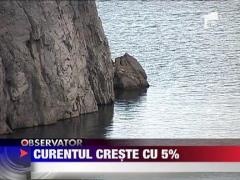 Pretul curentului creste de la 1 februarie cu 5% din cauza secetei