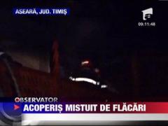Acoperis mistuit de flacari, in Timis