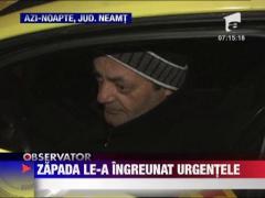 Ambulantele au ajuns cu greu la pacientii din Neamt