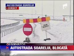 Autostrada Soarelui blocata de nameti