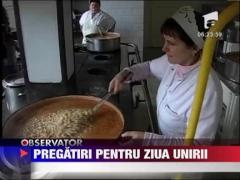 Pregatiri pentru ziua unirii