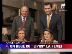 Regele Spaniei,  mare iubitor de femei