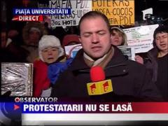 Protestatarii nu se lasa nici in cea de-a 16-a zi