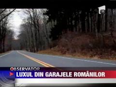 Masinile de lux din garajele romanilor
