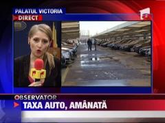 Taxa auto, amanata pana in 2013