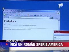 Inca un hacker roman sperie America