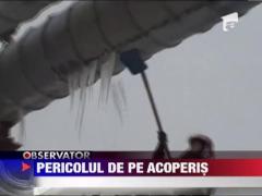 Pericolul de pe acoperis