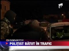 Un sofer a tabarat cu pumnii asupra unui politist