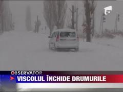 Viscolul inchide drumurile