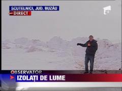 Buzau: Sate intregi izolate de troiene