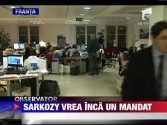 Nicolas Sarkozy candideaza pentru un nou mandat