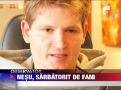 Mihai Nesu, sarbatorit de fani