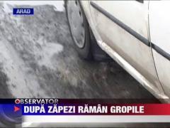 Zapada se topeste, gropile raman