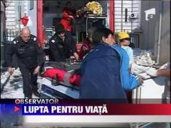 Victimele exploziilor din Sighet lupta pentru viata