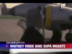 Whitney Houston vinde bine si dupa moarte