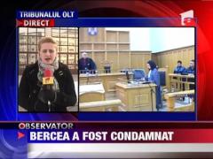 Bercea Mondial, condamnat la 7 ani si 6 luni de inchisoare