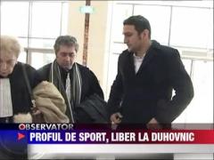 Profesorul de la Jean Monnet, liber la duhovnic