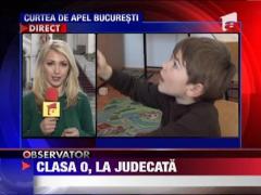 Clasa pregatitoare, la judecata