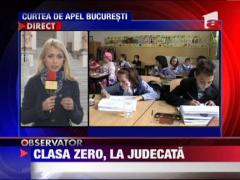 Update / Clasa pregatitoare, in judecata