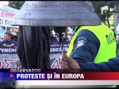 Proteste si in Europa din cauza austeritatii