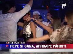 Pepe si Oana la un pas de a fi parinti