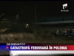 Tragedie feroviara in Polonia
