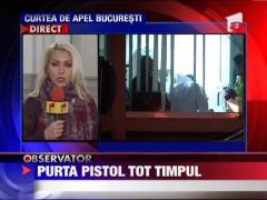 Gheorghe Vladan purta pistol tot timpul
