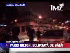 Incaierare violenta cu unul din Paparazzi aflati pe urmele lui Paris Hilton