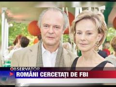 Trei romani cercetati de FBI