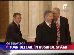 Deputatul Ioan Oltean e cercetat de procurorii DNA