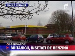 Britanicii continua sa ia cu asalt statiile de benzina