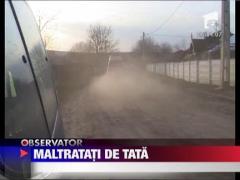 Ingenuncheati si umiliti de propriul tata